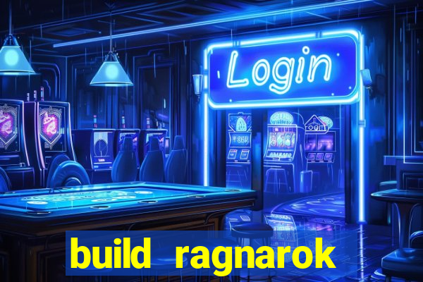 build ragnarok history reborn farm